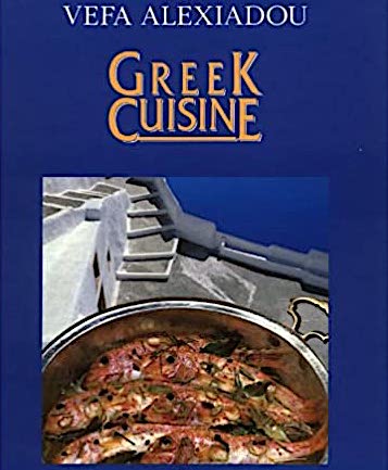 Vefa Alexidaou Greek Cookbook