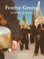Festive Greece: A Calendar of Tradition