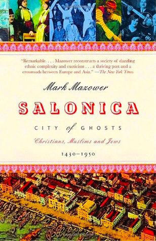 Greece Books Salonika: City of ghosts